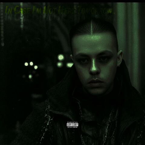 In Case I'm Not Here Tomorrow... album art