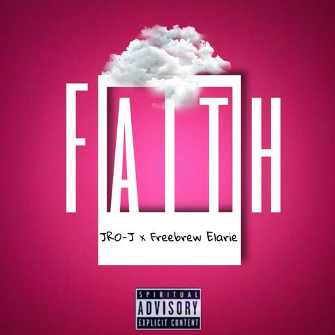 Faith (feat. Freebrew Elarie) album art