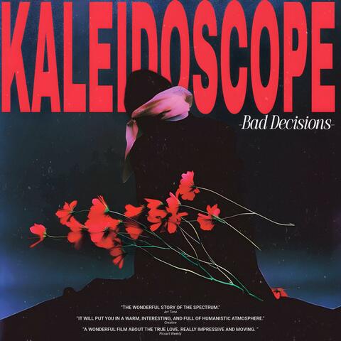 Kaleidoscope (Bad Decisions) album art