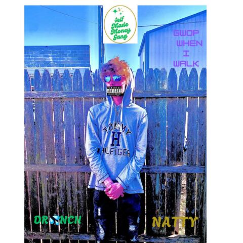 G.W.O.P When I Walk (Drip From My Walk) [remake] album art
