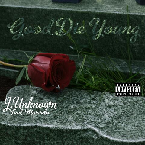 Good Die Young (feat. Marvelo Hathaway) album art