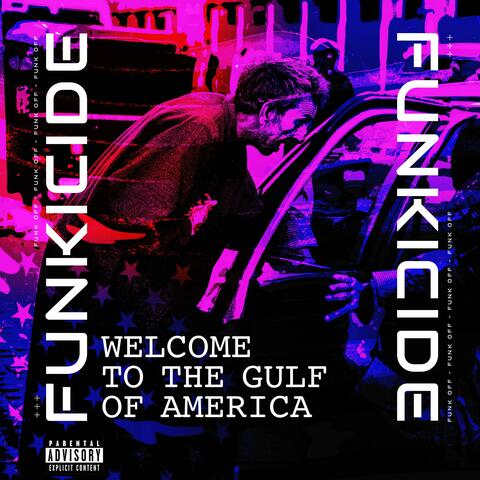 Welcome to the Gulf of America album art