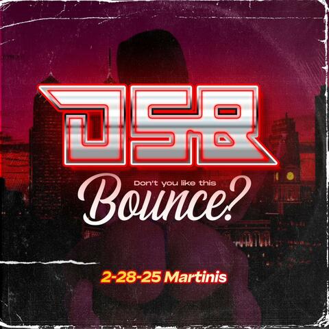 Don't You Like This Bounce (2-28-25) Live @ Martinis album art