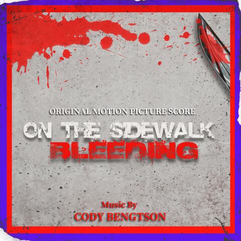 On The Sidewalk Bleeding (Original Motion Picture Score) album art