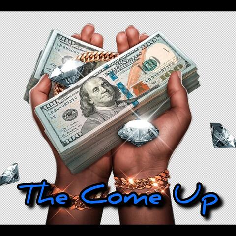 The Come Up album art