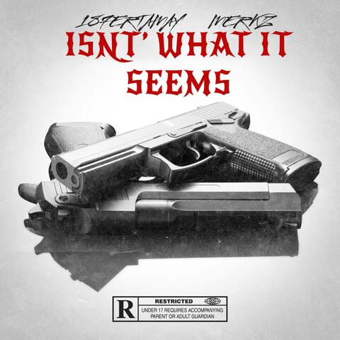 Isn't what it seems (feat. 187ertamay) album art