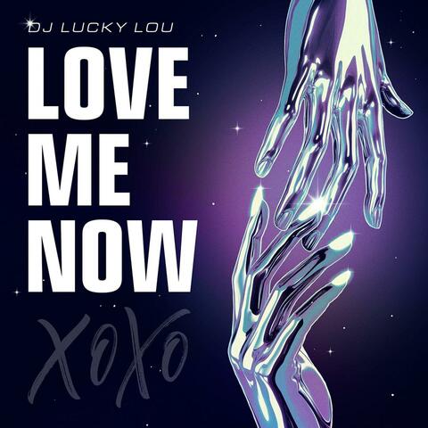 Love Me Now album art