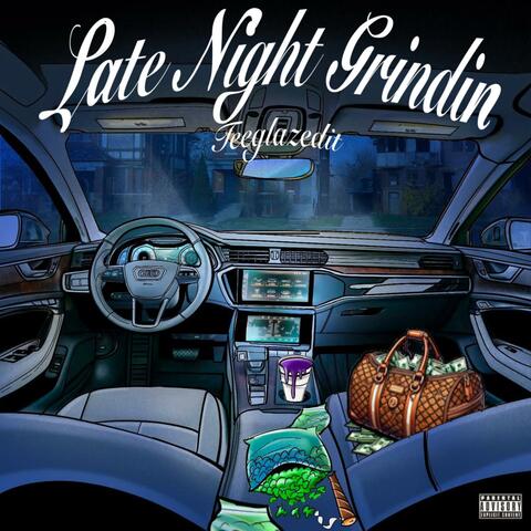 Late Night Grindin album art