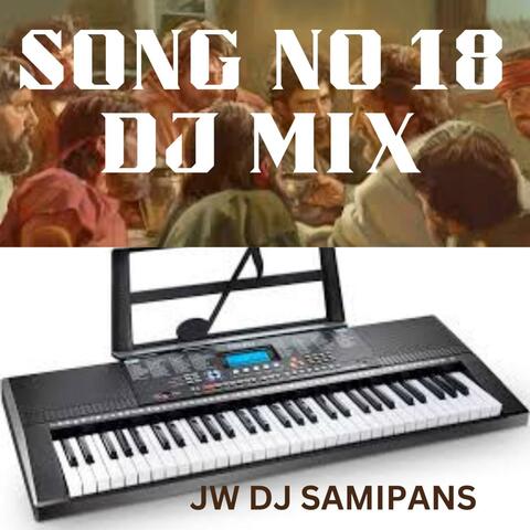 SONG NO 18 GRATEFUL FOR THE RANSOM DJ MIX album art