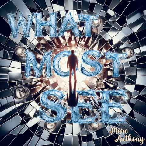 What Most See album art