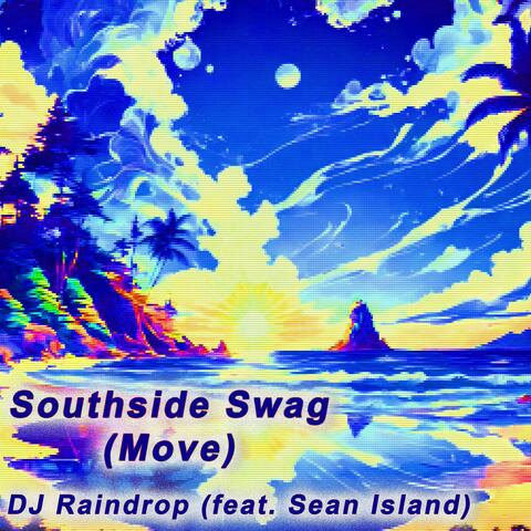 Southside Swag (Move) (feat. Sean Island) album art
