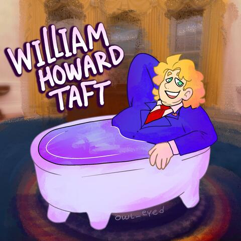 WILLIAM HOWARD TAFT album art