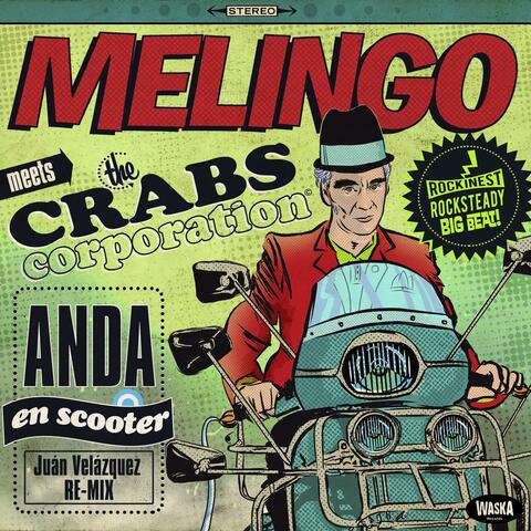 Anda en Scooter (feat. Crabs Corporation & Juan Velázquez) album art
