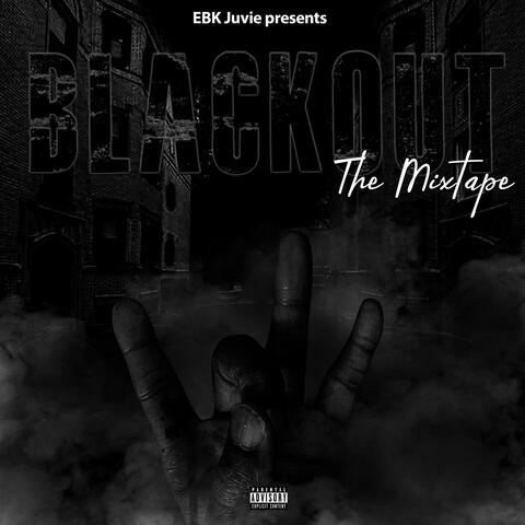 BLACKOUT The Mixtape album art