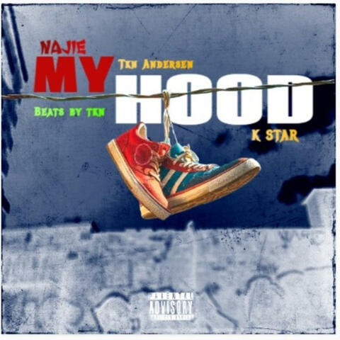 My Hood (feat. Tkn Andersen & K Star) album art