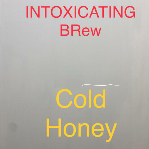 Cold Honey album art