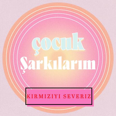 Kırmızıyı Severiz album art