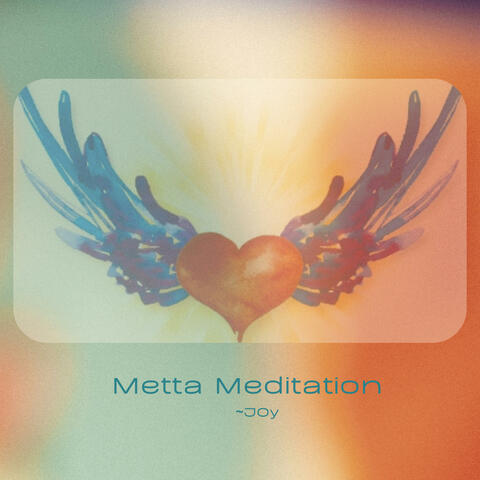 Metta Meditation (Lovingkindness) album art