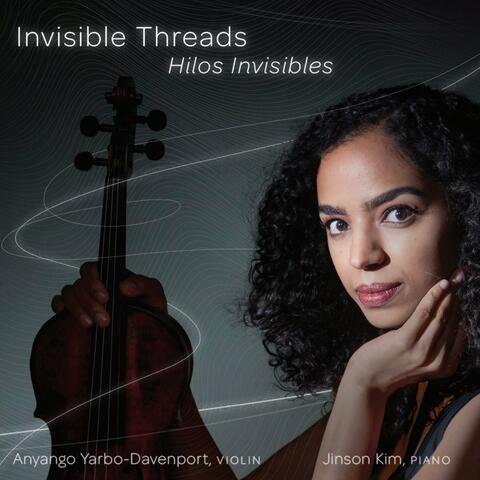 Invisible Threads / Hilos Invisibles album art