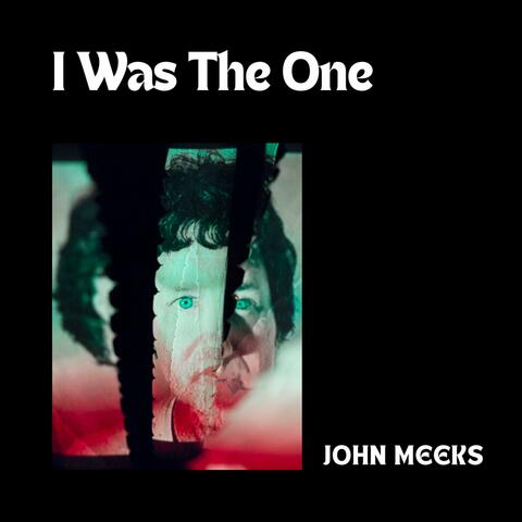 I Was The One album art