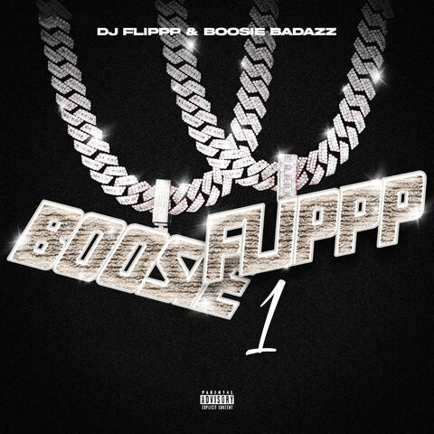 BoosieFlippp 1 album art