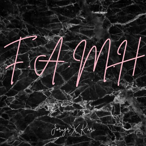 F.A.M.H. album art