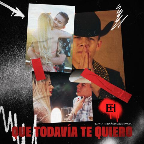 Que Todavía Te Quiero album art