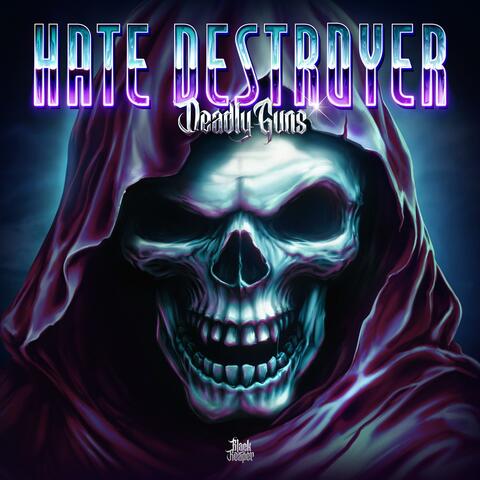 Hate Destroyer album art