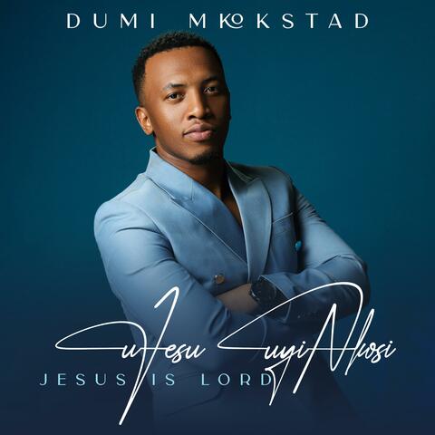 UJESU UYINKOSI(JESUS IS LORD) album art