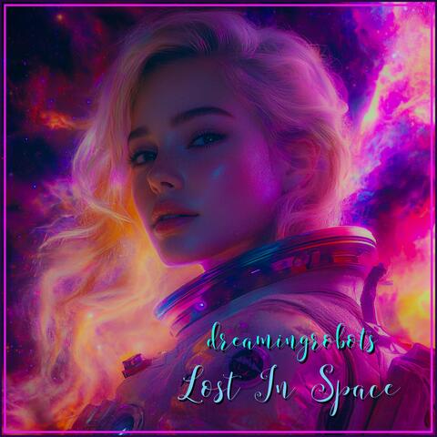 Lost In Space (Radio Edit) album art