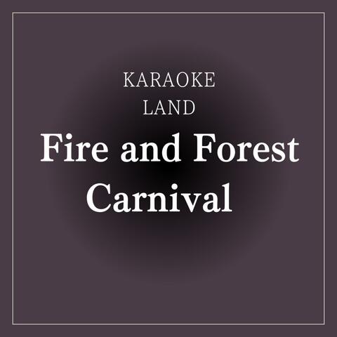 Fire and Forest Carnival album art