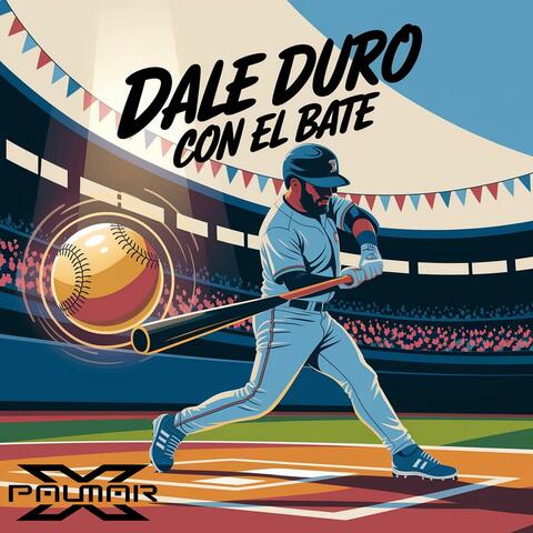 Dale duro con el bate album art