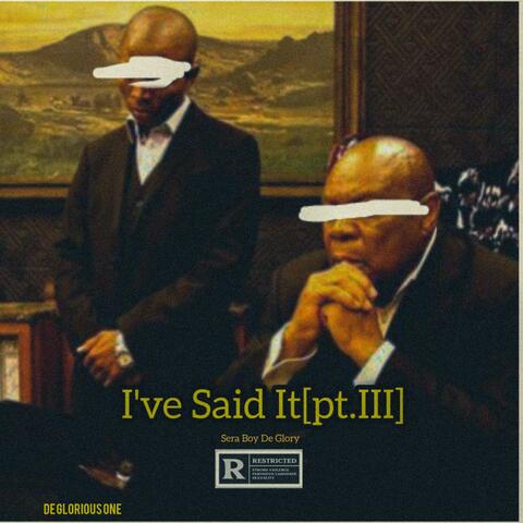I've Said It Pt. 3 album art