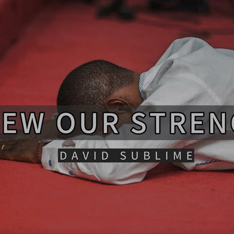 Renew our strength (Prayer chant) album art