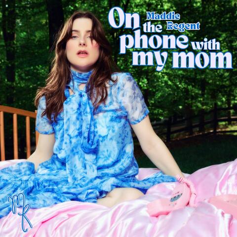 On the phone with my mom album art