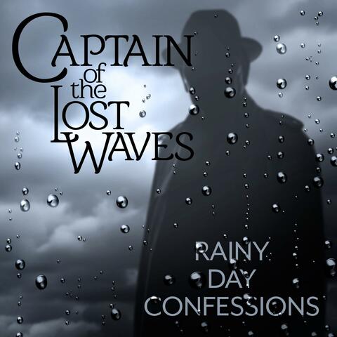 Rainy Day Confessions album art