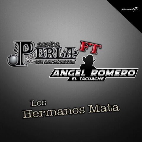 Los Hermanos Mata (feat. Angel Romero "El Tacuache") [Live Version] album art