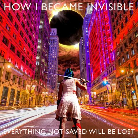 Everything Not Saved Will Be Lost album art