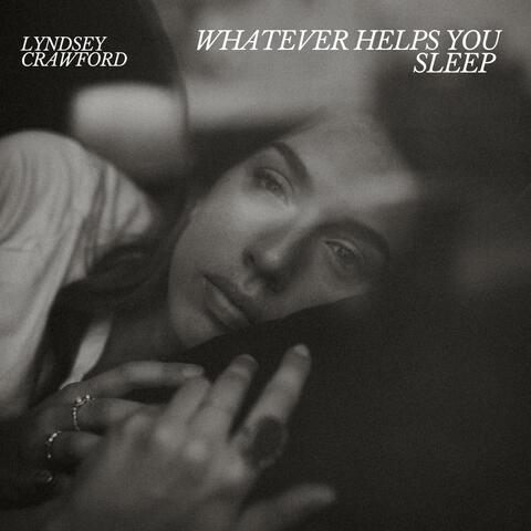 Whatever Helps You Sleep album art