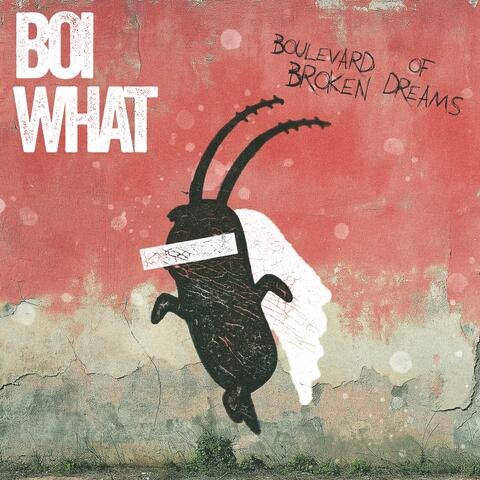 Boulevard Of Broken Dreams album art