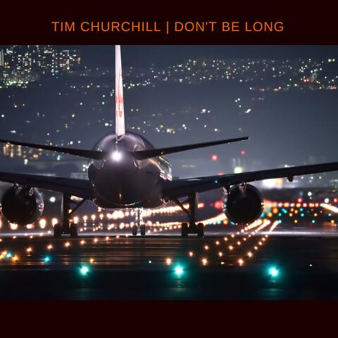 Don't Be Long album art