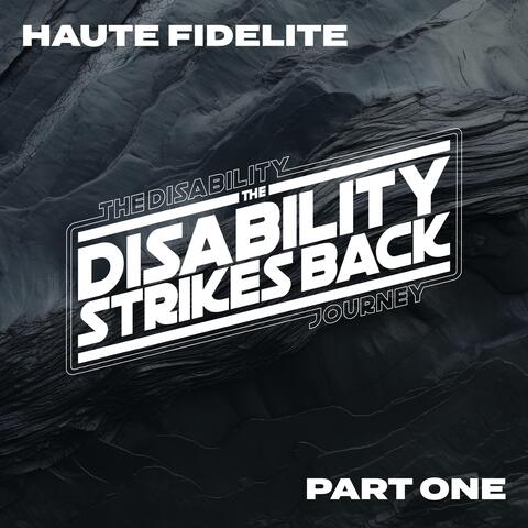 The Disability Strikes Back Part One album art