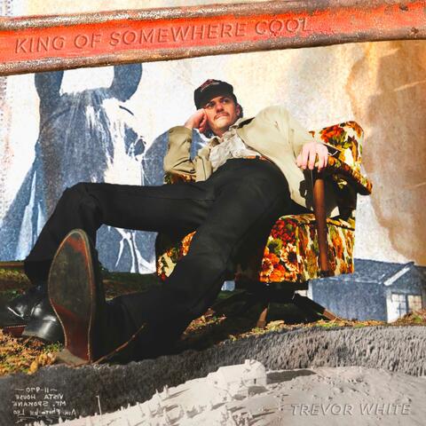King of Somewhere Cool album art
