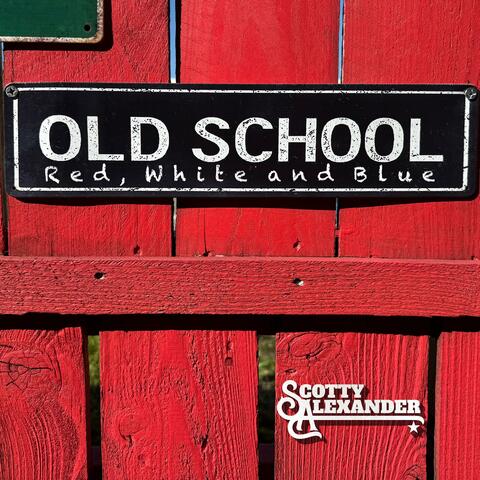 Old School Red, White and Blue album art