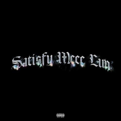 Satisfy Meee Luv album art