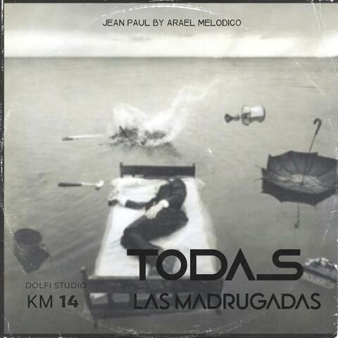 Todas las madrugadas (feat. Arael Melodico) album art