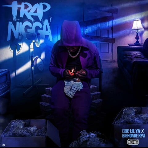 Trap Nigga (feat. BigHomie kevi) album art