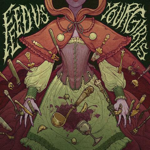Feed Us Your Girls album art