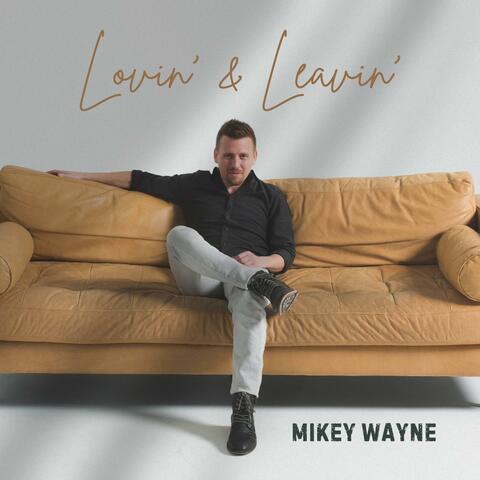Lovin' & Leavin' album art