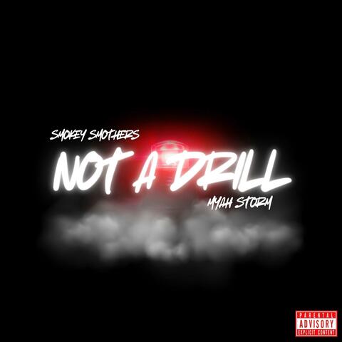 Not A Drill (feat. Myah Storm) album art